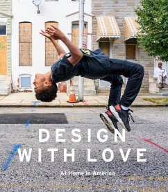 Design with Love: At Home in America - Swenson, Katie