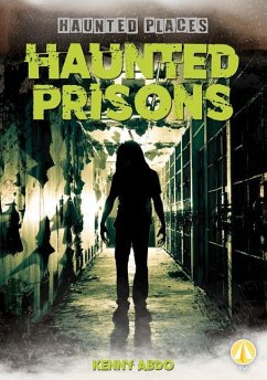 Haunted Prisons - Abdo, Kenny