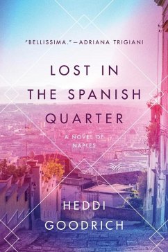 Lost in the Spanish Quarter - Goodrich, Heddi