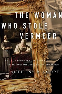The Woman Who Stole Vermeer - Amore, Anthony M.