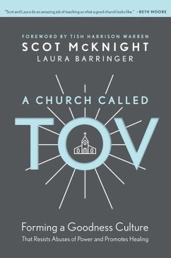 A Church Called Tov - Mcknight, Scot; Barringer, Laura