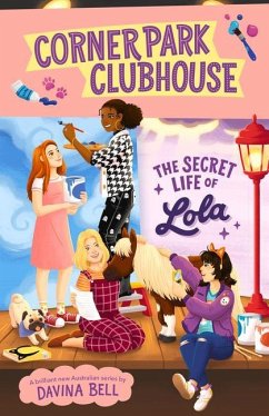 The Secret Life of Lola: Volume 2 - Bell, Davina
