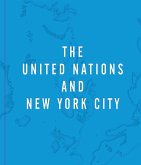 The United Nations and New York City