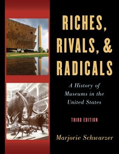 Riches, Rivals, and Radicals - Schwarzer, Marjorie