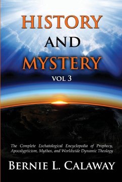 History and Mystery - Calaway, Bernie L.