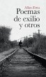 Poemas De Exilio Y Otros - Bild 1