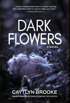 Dark Flowers - Brooke, Caytlyn