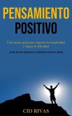 Pensamiento Positivo Pensamiento Positivo