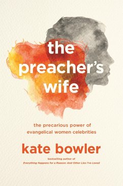 The Preacher's Wife - Bowler, Kate
