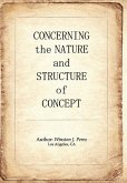 Concerning the Nature and Structure of Concept