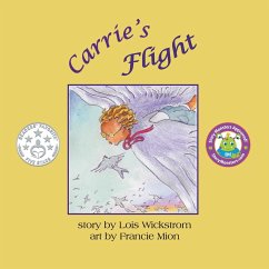 Carrie's Flight (8.5 square paperback) - Wickstrom, Lois