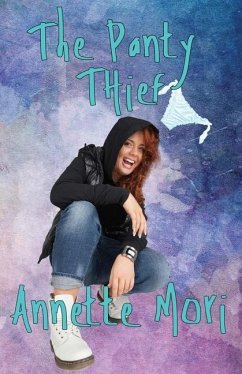 The Panty Thief - Mori, Annette
