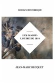 Les Marie-Louise de 1814