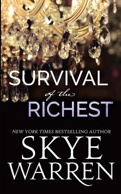 Survival of the Richest - Warren, Skye