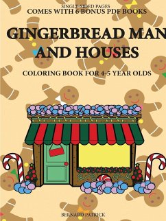 Coloring Book for 4-5 Year Olds (Gingerbread Man and Houses) - Patrick, Bernard