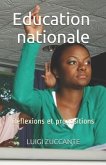 Education nationale: Réflexions et propositions