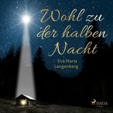 Wohl zu der halben Nacht (MP3-Download)