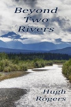 Beyond Two Rivers - Rogers, Hugh