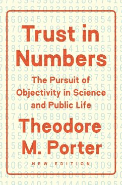 Trust in Numbers - Porter, Theodore M.
