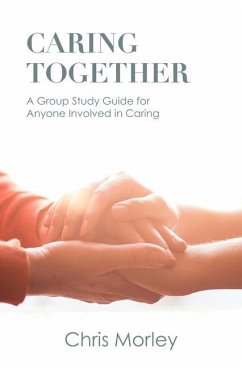 Caring Together - Morley, Chris