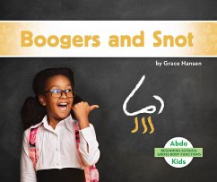 Boogers and Snot - Hansen, Grace
