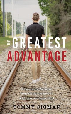 The Greatest Advantage - Sigman, Tommy Allen