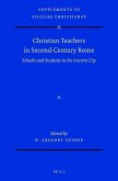 Christian Teachers in Second-Century Rome