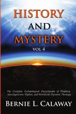 History and Mystery - Calaway, Bernie L.