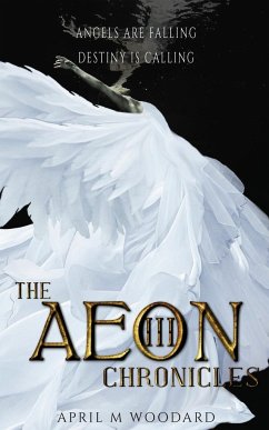 The Aeon Chronicles Book 3 - Woodard, April M