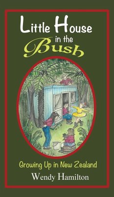 Little House in the Bush - Hamilton, Wendy