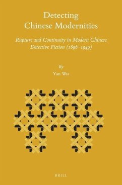 Detecting Chinese Modernities - Wei, Yan