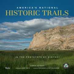 America's National Historic Trails - Berger, Karen; Smith, Bart