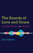 The Sounds of Love and Grace - Bild 1