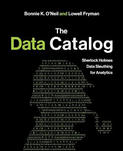 The Data Catalog - O'Neil, Bonnie K; Fryman, Lowell