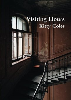 Visiting Hours - Coles, Kitty