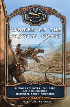Women of the Crystal Coast - Byers, Richard Lee; Rabe, Jean; Rosenberg, Aaron