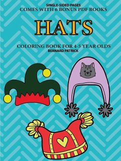 Coloring Book for 4-5 Year Olds (Hats) - Patrick, Bernard