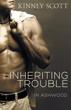 Inheriting Trouble - Scott, Kinney
