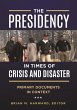 The Presidency in Times of Crisis and... - Bild 1