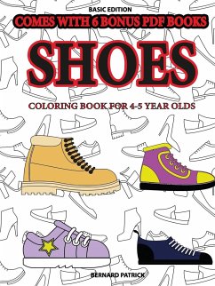 Coloring Book for 4-5 Year Olds (Shoes) - Patrick, Bernard