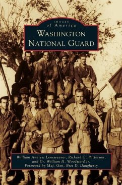 Washington National Guard - Leneweaver, William Andrew; Patterson, Richard G; Woodward, William H