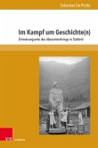 Im Kampf um Geschichte(n) (eBook, PDF)
