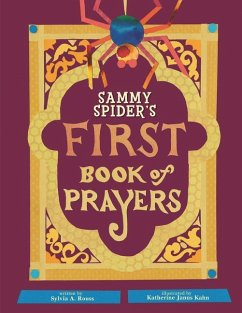 Sammy Spider's First Book of Prayers - Rouss, Sylvia A.