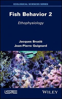 Fish Behavior 2 - Bruslé, Jacques; Quignard, Jean-Pierre