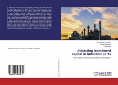 Attracting investment capital in industrial parks - Thi Hoai, Huong Hoang;Dao Quyet, Thang;Le Thi, Yen