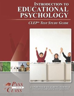 Introduction to Educational Psychology CLEP Test Study Guide - Passyourclass