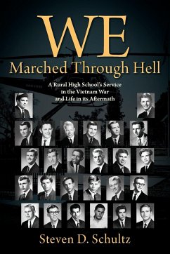 We Marched Through Hell - Schultz, Steven D.