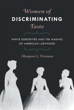 Women of Discriminating Taste - Freeman, Margaret L