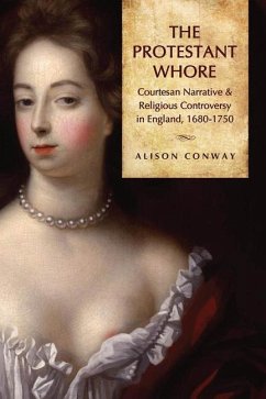 The Protestant Whore - Conway, Alison