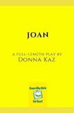 Joan: A Full-Length Play
